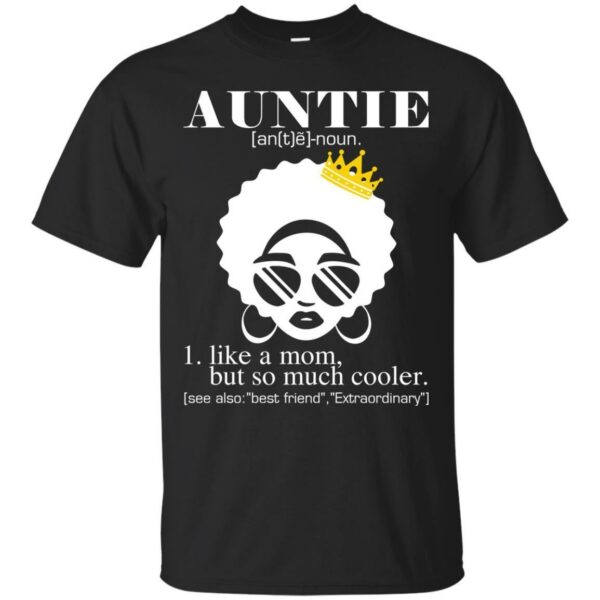Funny T-Shirt For Black Aunties