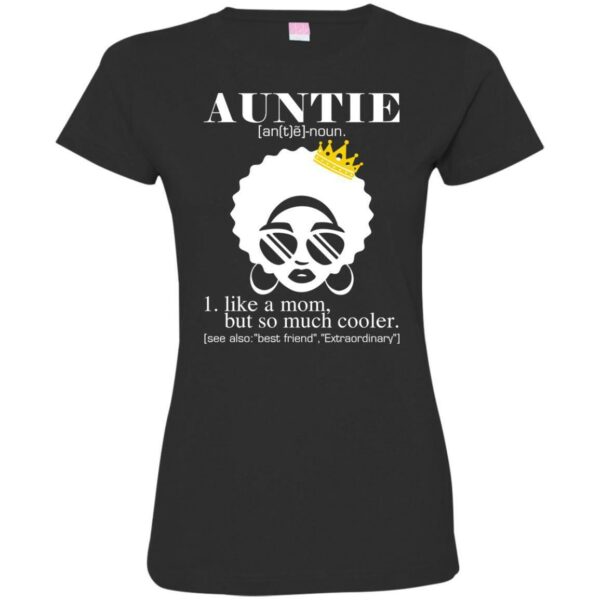 Funny T-Shirt For Black Aunties - Image 12