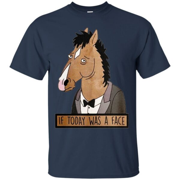 If Today was a Face T-shirt & Hoodie for Horse Lovers - Image 5