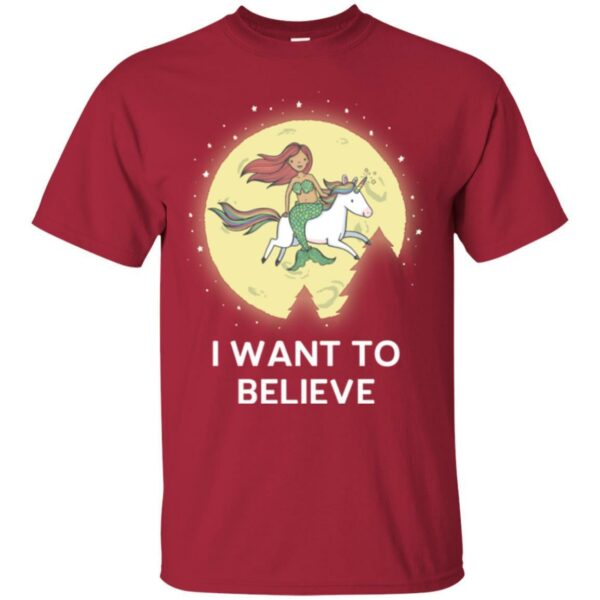 Mermaid T-Shirt I Mermaid Want To Believe With Her Unicorn For Funny Gift T-Shirt - Image 4