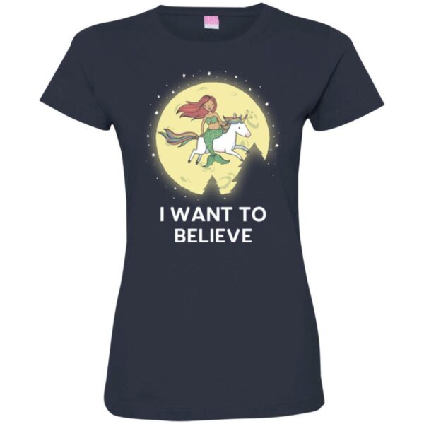 Mermaid T-Shirt I Mermaid Want To Believe With Her Unicorn For Funny Gift T-Shirt - Image 13