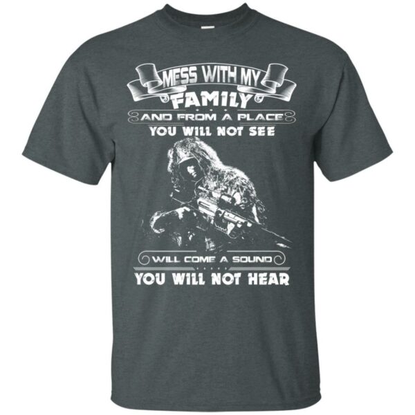 Mess With My Family Veterans T-shirts & Hoodie for Veteran's Day - Image 3