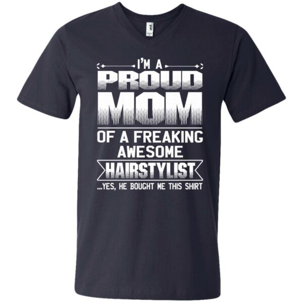 MOM Of Awesom Hairstylist He Bought Me T-shirt & Hoodie - Image 12