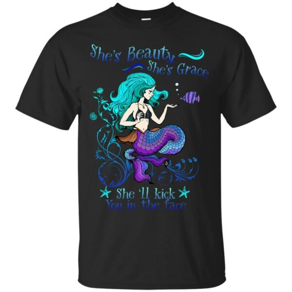 She Will Kick You In The Face T-shirt & Hoodie For Mermaid